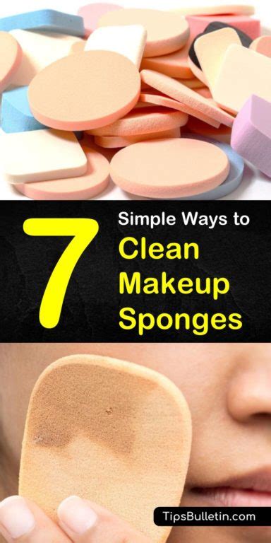 7 Simple Ways To Clean Makeup Sponges How To Clean Makeup Brushes Makeup Sponge Cleaner