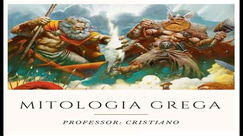 Mitologia Grega Os Deuses Gregos Youtube