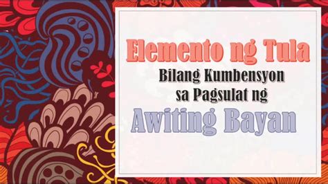 Filipino Elemento Ng Tula Bilang Kumbensyon Sa Pagsulat Ng Awiting