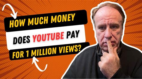 How Much Money Does YouTube Pay For 1 Million Views YouTube