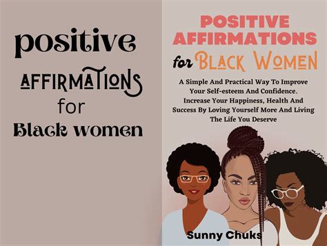 POSITIVE AFFIRMATIONS FOR BLACK WOMEN A Simple And Practical Way To