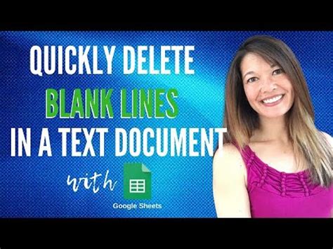 Quickly Delete Blank Lines In A Text Document Using Google Sheets