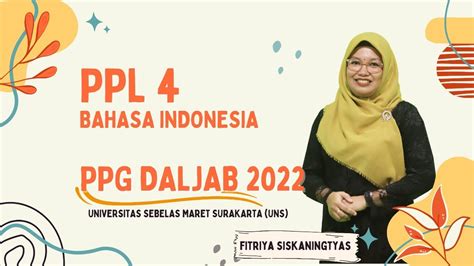 Video Ppl Ppg Daljab Bahasa Indonesia Lptk Uns Fitriya