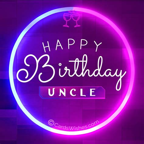 70 Heart Touching Birthday Wishes For Your Uncle