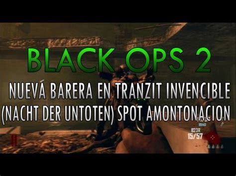 Trucos Black Ops Zombies Tranzit Zombies Barrera En Nacht Der