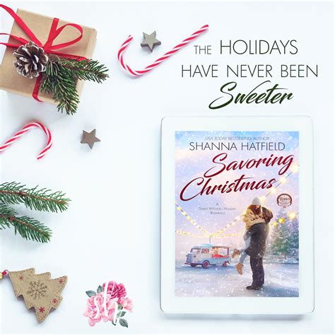 Savoring Christmas Shanna Hatfield Peek Inside And Giveaway Fuonlyknew