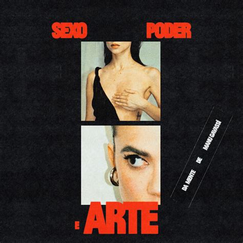 Sexo poder e arte música e letra de Manu Gavassi Spotify