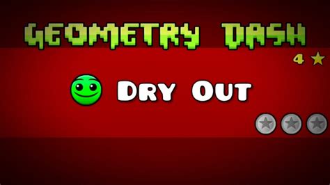 Geometry Dash Dry Out YouTube