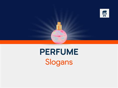 Perfume Slogans Thebrandboy