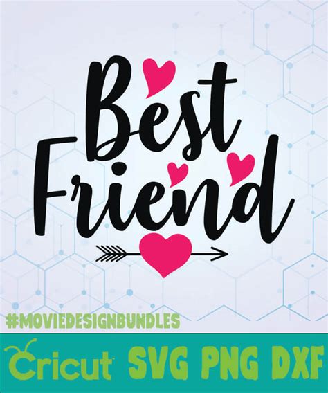 BEST FRIEND SVG DESIGNS LOGO SVG PNG DXF Movie Design Bundles