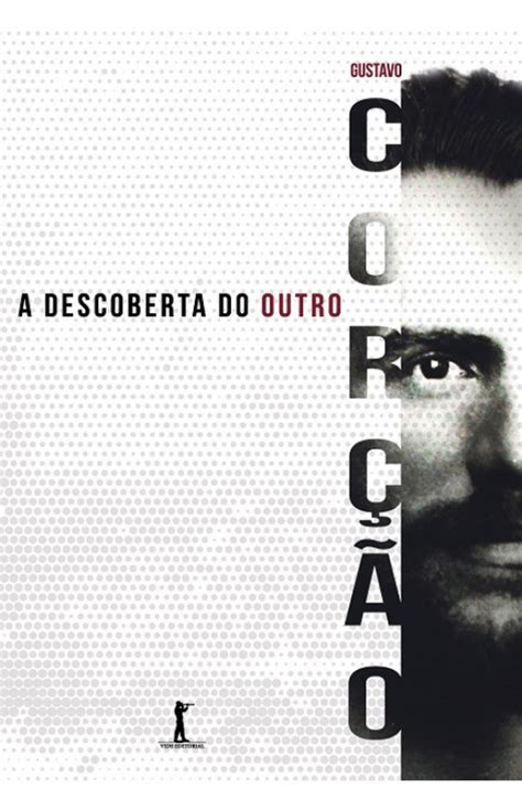 A Descoberta do Outro Gustavo Corção Livraria Santa Cruz