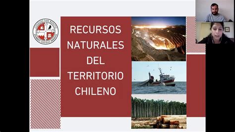 Recursos Naturales De Chile Quinto Básico Youtube