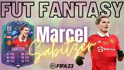 FUT FANTASY Marcel SABITZER SBC In FIFA 23 Fifa23 Fifa Fut23 Fut