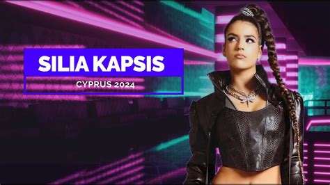 SILIA KAPSIS EUROVISION CYPRUS 2024 PROFILE VIDEO YouTube