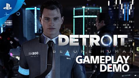 Detroit: Become Human - PS4 Live Gameplay Demo | E3 2017 - YouTube