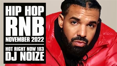 Hot Right Now 103 Urban Club Mix November 2022 New Hip Hop R B