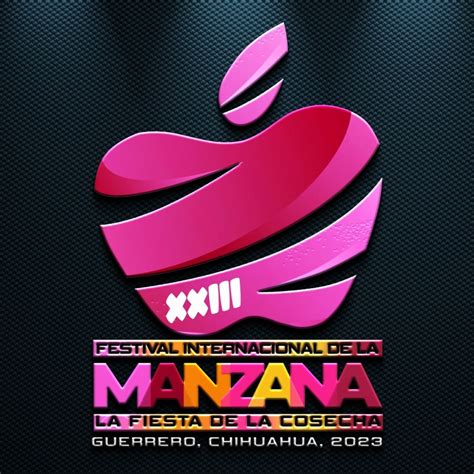 XXIII Festival de la Manzana Guerrero Chihuahua 2023 Dónde Hay Feria