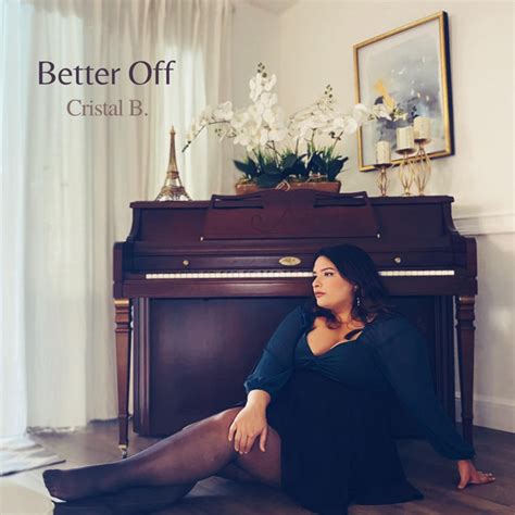 Better Off Single De Cristal B Spotify