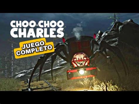 Choo Choo Charles Juego Completo En Espa Ol Full Game Walkthrough