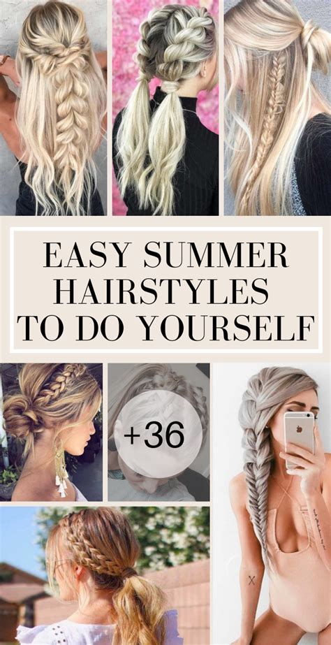 51 Easy Summer Hairstyles To Do Yourself Artofit