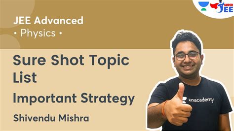 Sure Shot Topic List Important Strategy Jee Advanced Super Jee