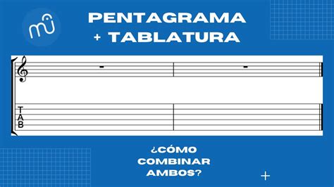 Combinar Pentagrama Y Tablatura En Musescore Tutorial Pentagrama