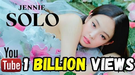 Jennie Makes History Solo Smashes Billion Views On Youtube