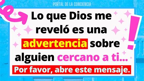 Dios Advierte Sobre Alguien Cuyo Nombre Comienza Con⚠️ Mensaje De