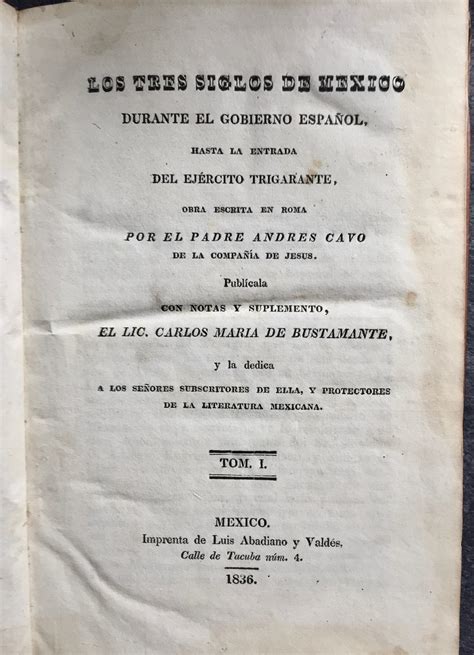 Los Tres Siglos De Mexico Durante El Gobierno Espanol Hasta La Entrada