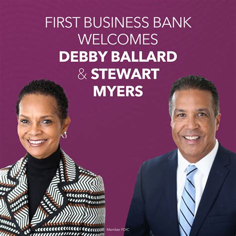 First Business Bank Welcomes Debby Ballard And Stewart Myers To Its