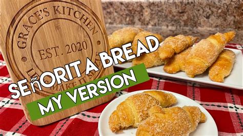 How To Make Señorita Bread Easyrecipe Youtube