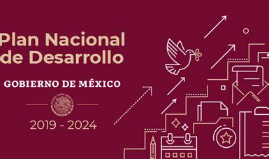 Plan Nacional De Desarrollo 2019 2024 Centro Nacional De Control De