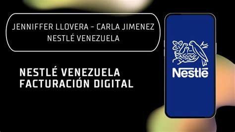 Podcast Nestlé Venezuela Implementa Exitosamente La Facturación