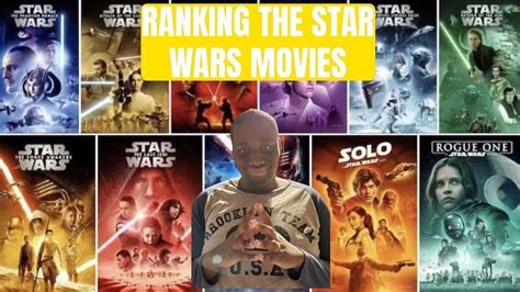 The SamDjanShow S9E3 Ranking The Star Wars Movies YouTube