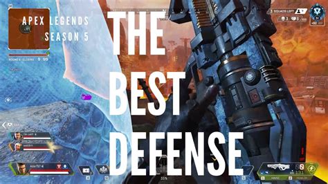 Apex Legends S5 Ranked The Best Defense Youtube