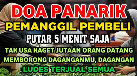 DOA AMPUHTAK BUTUH WAKTU LAMA LANGSUNG RAMAI PEMBELI Doa Pelaris