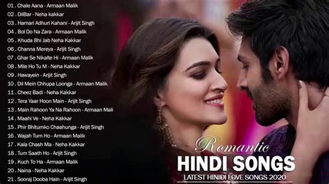 New Hindi Songs Arijit Singh Neha Kakkar Atif Aslam Armaan Malik