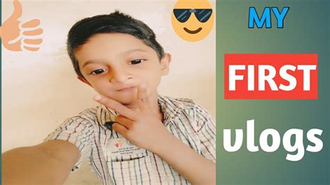 My First Vlogs Ll My First Video Ll Viral Vlogs Ll Vlogs Viral Kaise