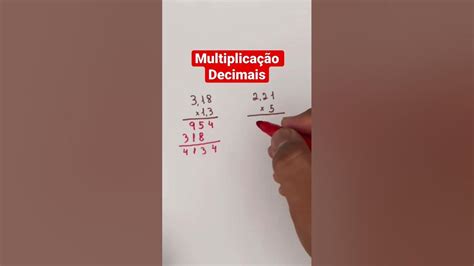 Multiplicação De Números Decimais Onde Colocar A Vírgula Youtube