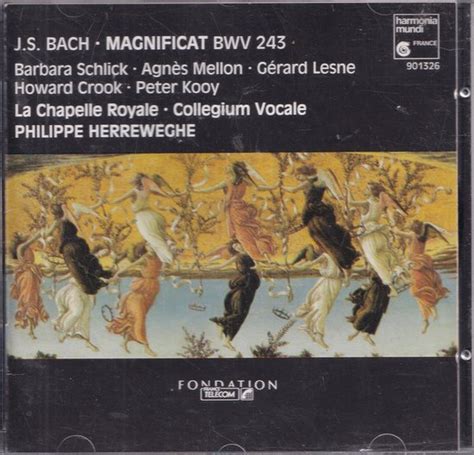 Magnificat Bwv J S Bach La Chapele Royale Collegium Vocale O