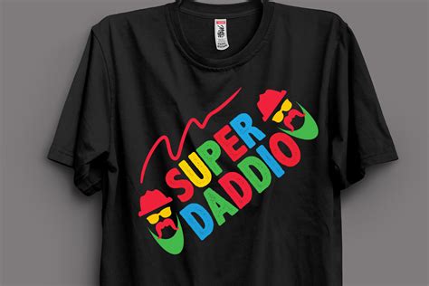 Super Daddio T Shirt Design Graphic By Kfcrafts Creative Fabrica