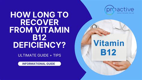 How Long To Recover From Vitamin B12 Deficiency Top Tips