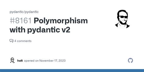 Polymorphism With Pydantic V2 · Issue 8161 · Pydantic Pydantic · Github