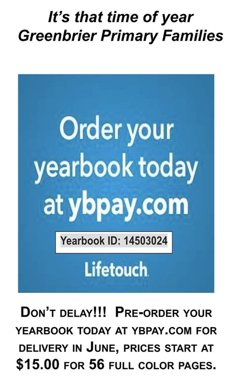 Order Your GRP Yearbook Today Greenbrier Primary