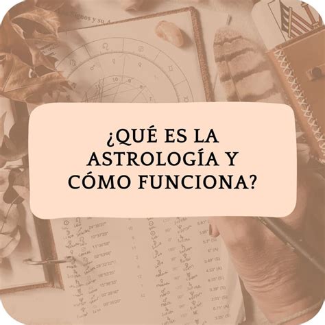 Qu Es La Astrolog A Y C Mo Funciona Astr Loga Lectura Cartas Natales