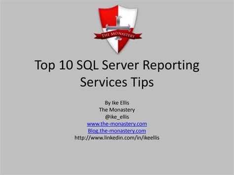 Top 10 Sql Server Reporting Services Tips Ppt