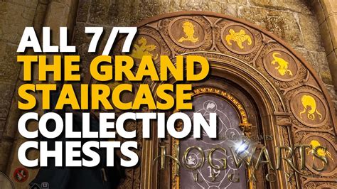 All The Grand Staircase Collection Chests Hogwarts Legacy Youtube