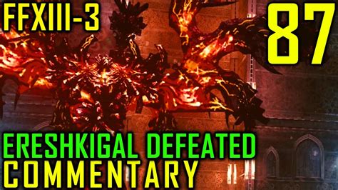 Lightning Returns Final Fantasy Xiii 3 Walkthrough Part 87 Ereshkigal Boss Battle Defeated