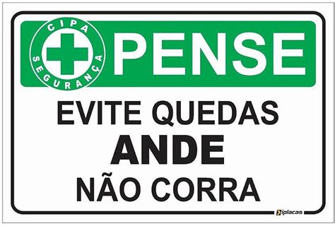 Placa Cipa Pense Evite Quedas Ande N O Corra Shock Visual E