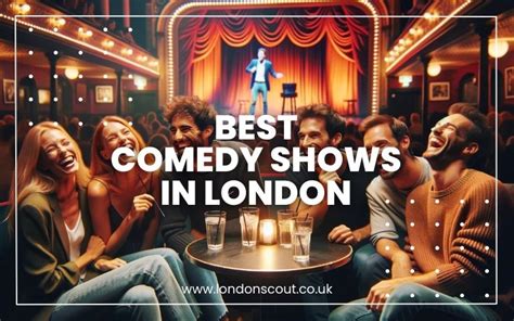 → Best Comedy Shows In London Epic Giggles Awaits 2025 Edition Londonscout